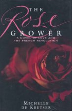 The Rose Grower