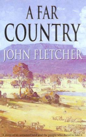 A Far Country by John Fletcher