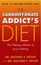 The Carbohydrate Addicts Diet