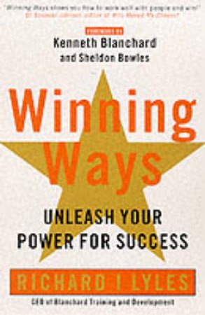 Winning Ways by Richard Lyles