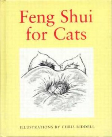 Feng Shui For Cats by Louise Howard & Chris Riddell