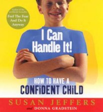 I Can Handle It How To Have A Confident Child