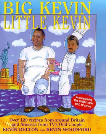 Big Kevin, Little Kevin by Kevin Belton & Kevin Woodford