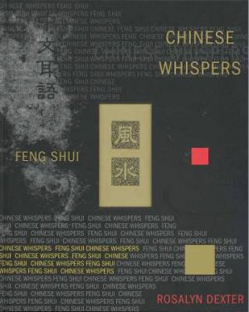 Chinese Whispers by  Rosalyn Dexter