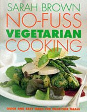 NoFuss Vegetarian Cooking