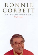 Ronnie Corbett High Hopes