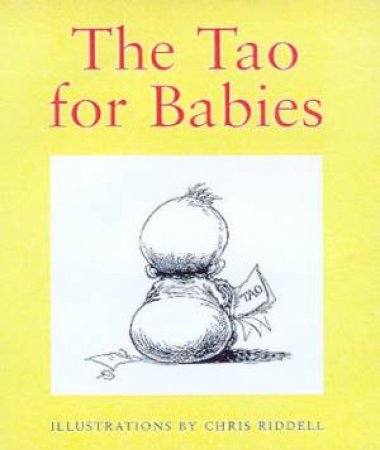 Tao For Babies by Chris Riddell