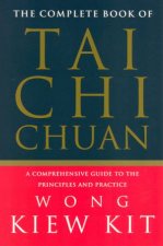 The Complete Book Of Tai Chi Chuan