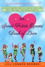 The Sweet Potato Queens Book Of Love