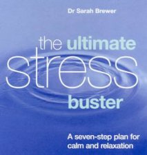 The Ultimate Stress Buster