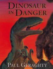 Dinosaur In Danger