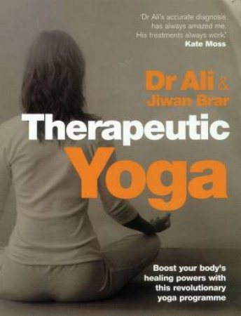 Therapeutic Yoga by Dr Mosaraf Ali