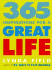 365 Inspirations For A Great Life