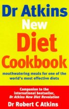 Dr Atkins New Diet Cookbook