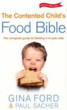 The Contented Childs Food Bible