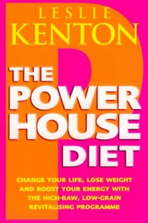 The Powerhouse Diet by Leslie Kenton