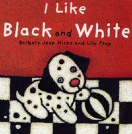 I Like Black And White by Hicks & Prap