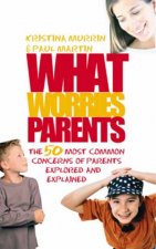 What Worries Parents