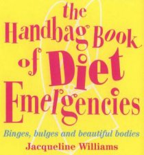 Handbag Book Of Diet Emergencies