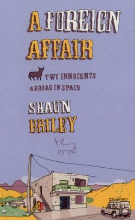 A Foreign Affair by Shaun Briley