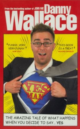 Yes Man by Danny Wallace