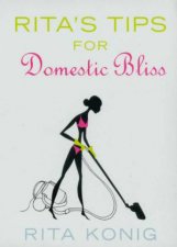Top Tips For Domestic Bliss