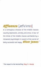 Affluenza  The Secret Of Being Successful  Happy