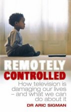 Remotely Controlled