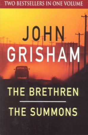 John Grisham Duo - The Brethren/The Summons by John Grisham