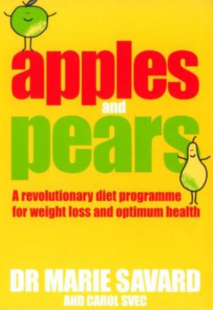 Apples And Pears by Dr Marie Svec