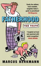 Fatherhood The Truth