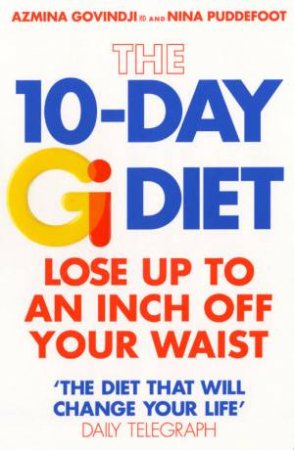 The 10-Day Gi Diet by Azmina Govindji & Nina Puddefoot