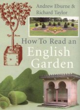 How To Read An English Garden