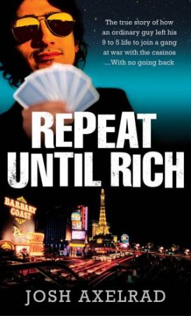 Repeat Until Rich by Lee Aaron Blair