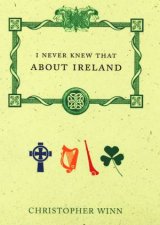 I Never Knew That About Ireland