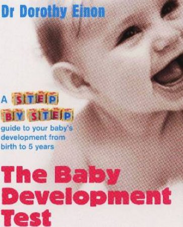 The Baby Development Test by Dorothy Einon