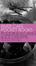 River Cafe Pocket Books Puddings Cakes  Ice Creams