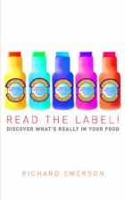 Read The Label Discover Whats Really In Your Food