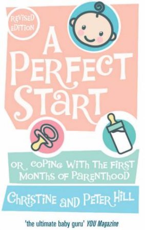 A Perfect Start by Christine Hill
