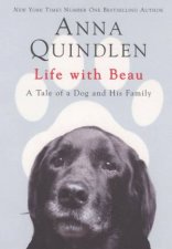 Life With Beau A Tale Of A Dog And His Family