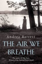 The Air We Breathe