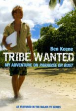 Tribe Wanted  My Adventure on Paradise or Bust