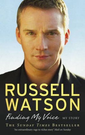 Finding My Voice by Russell Watson