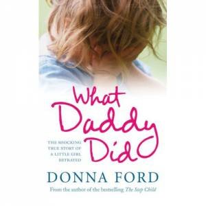 What Daddy Did by Donna Ford
