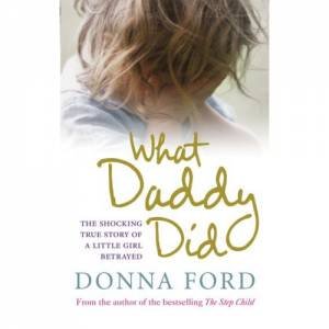 What Daddy Did by Donna Ford