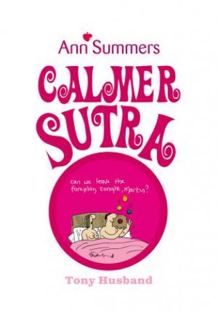 Calmer Sutra by Ann Summers