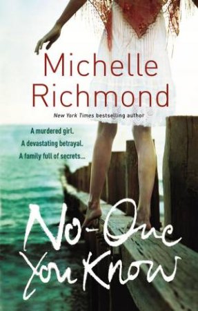 No-One You Know by Michelle Richmond