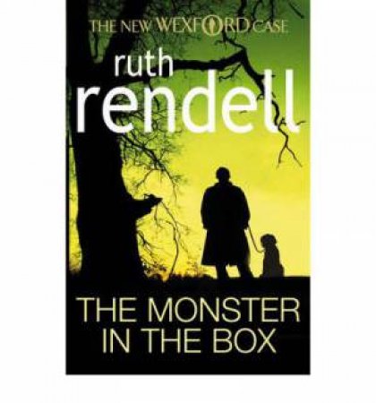 The Monster In The Box by Ruth Rendell