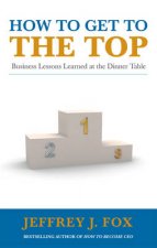 How To Get To The Top
