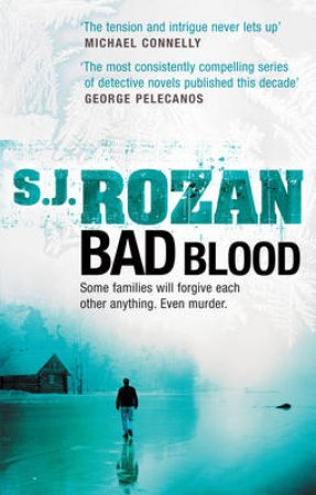 Bad Blood by S. J. Rozan